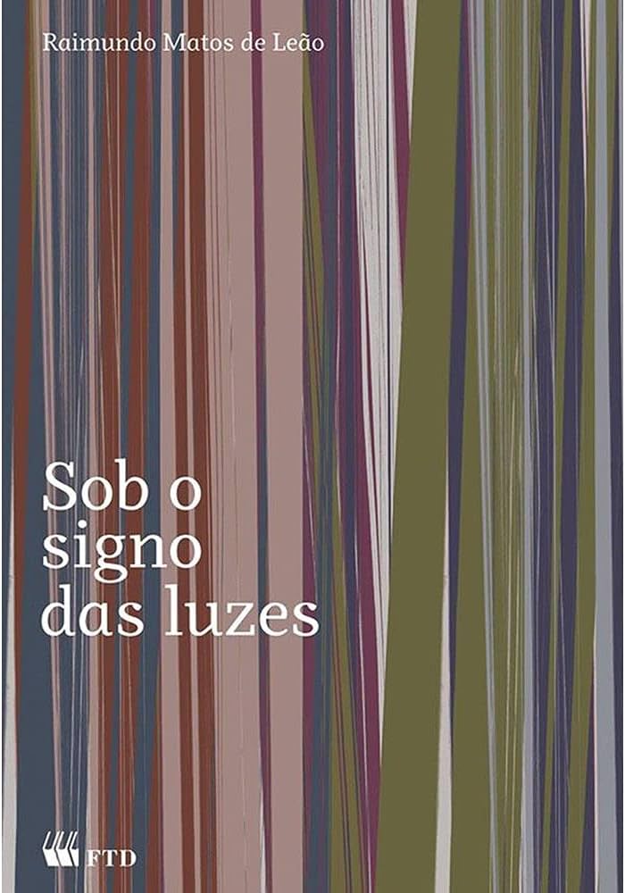 Resumo do livro: Sob o Signo das Luzes