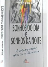 Livro: Sonhos do Dia e Sonhos da Noite