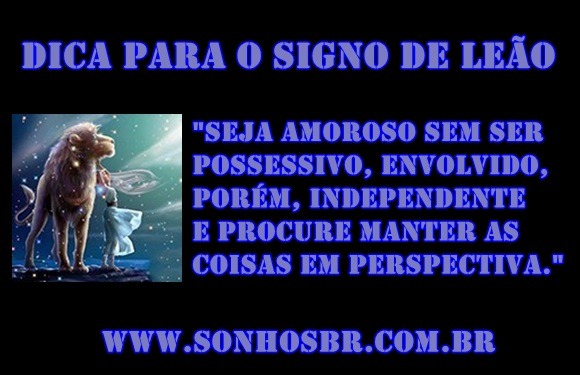 Dica para o signo de Leão