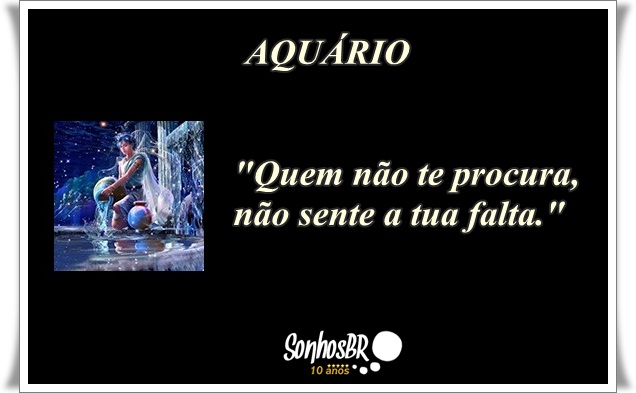 Signo de Aquário - Frases