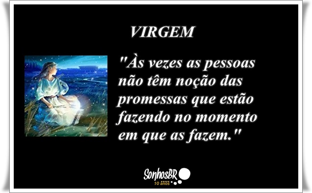Signo de Virgem - Frase